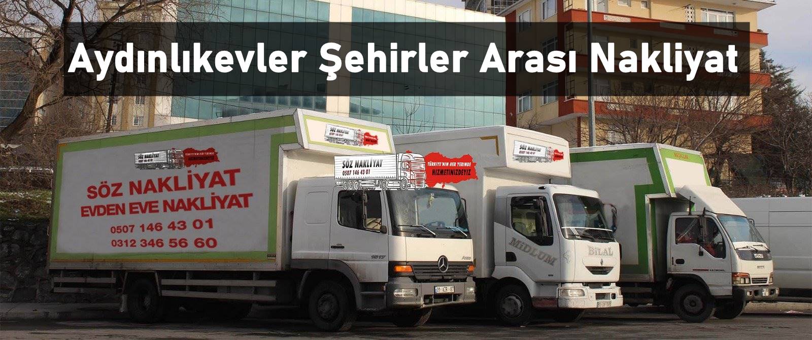 Aydınlıkevler ilden ile nakliyat