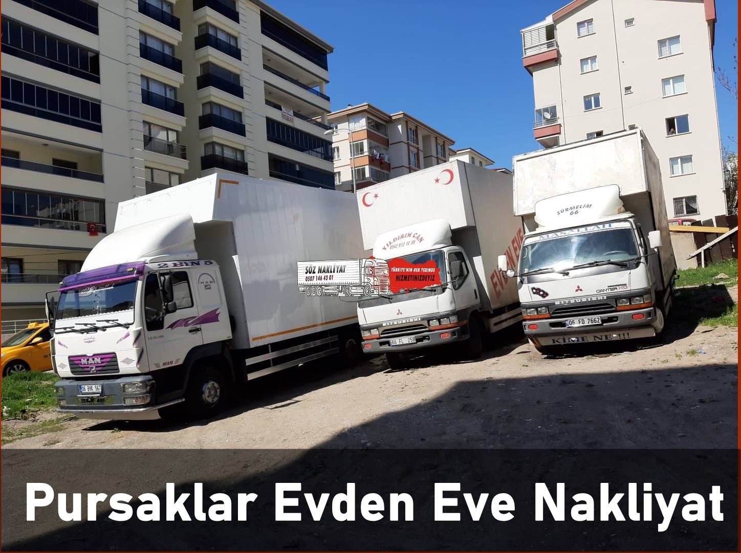 Ankara Söz Pursaklar Evden Eve Nakliyat Firması